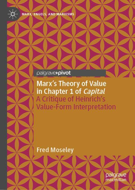 Marx?s Theory of Value in Chapter 1 of Capital