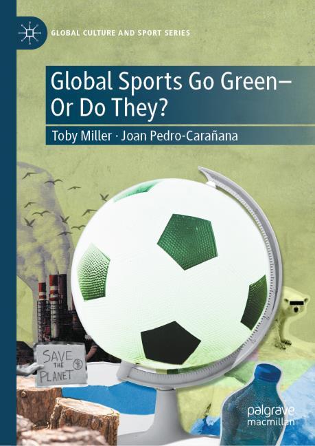 Global Sports Go Green?Or Do They?