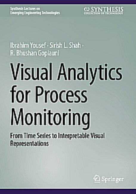 Visual Analytics for Process Monitoring