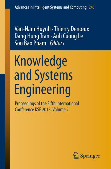 KNOWLEDGE AND SYSTEMS ENGINEERING