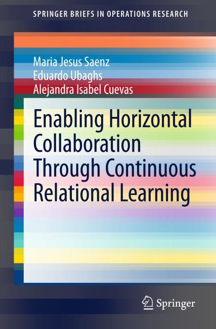 ENABLING HORIZONTAL COLLABORATION THROUGH CONTINUOUS RELATIONAL LEARNING