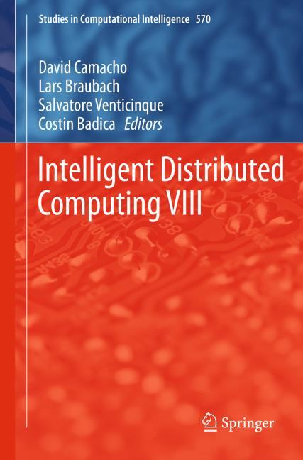 INTELLIGENT DISTRIBUTED COMPUTING VIII