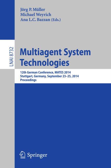 MULTIAGENT SYSTEM TECHNOLOGIES
