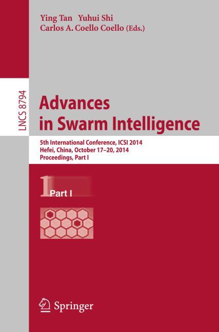 ADVANCES IN SWARM INTELLIGENCE