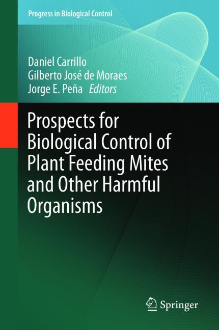 PROSPECTS FOR BIOLOGICAL CONTROL OF HARMFUL ORGANISMS BY MITES