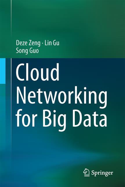 Cloud Networking for Big Data