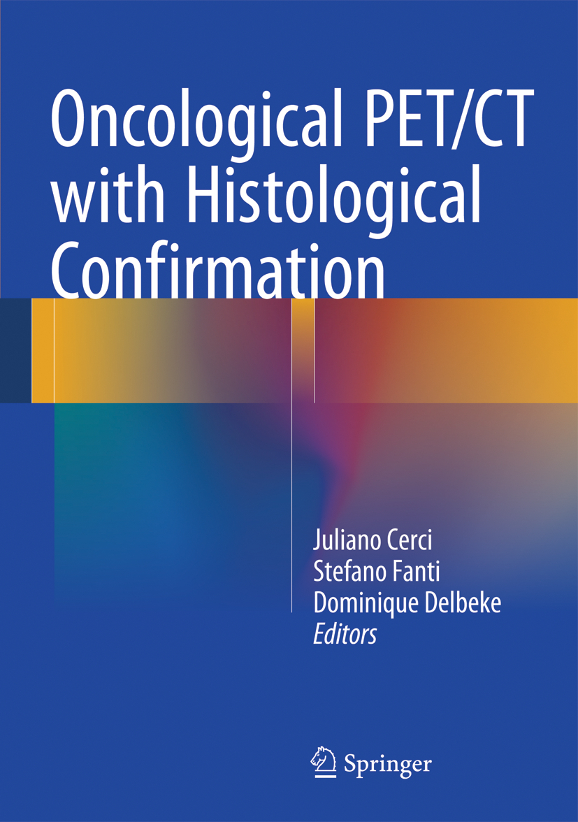 ONCOLOGIVAL PET/CT WITH HISTOLOGIVAL CONFIRMATION