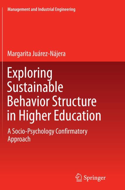 Exploring Sustainable Behavior Structure in Higher Education