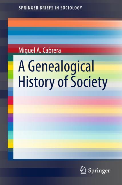 A GENEALOGICAL HISTORY OF SOCIETY