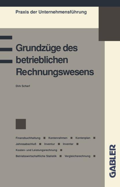 GRUNDZ�GE DES BETRIEBLICHEN RECHNUNGSWESENS