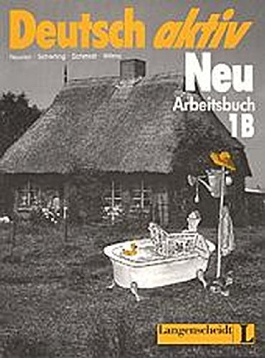 Deutsch aktiv neu 1b cuaderno - Neuner/Scherling