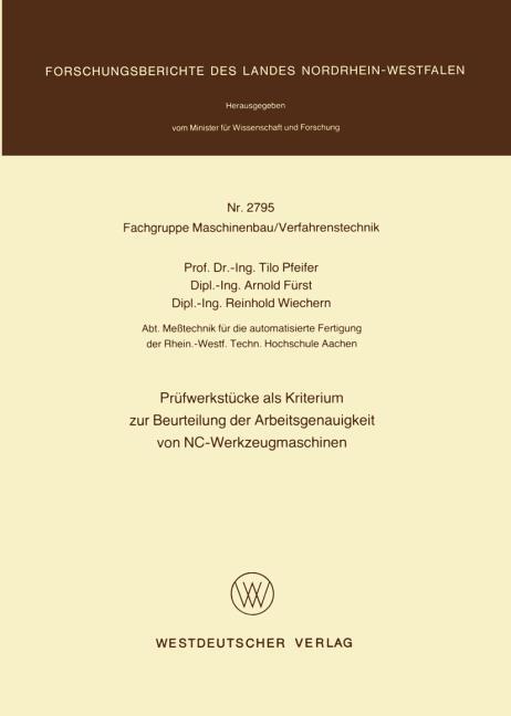 Pr�fwerkst�cke als Kriterium zur Beurteilung der Arbeitsgenauigkeit von NC-Werkzeugmaschinen