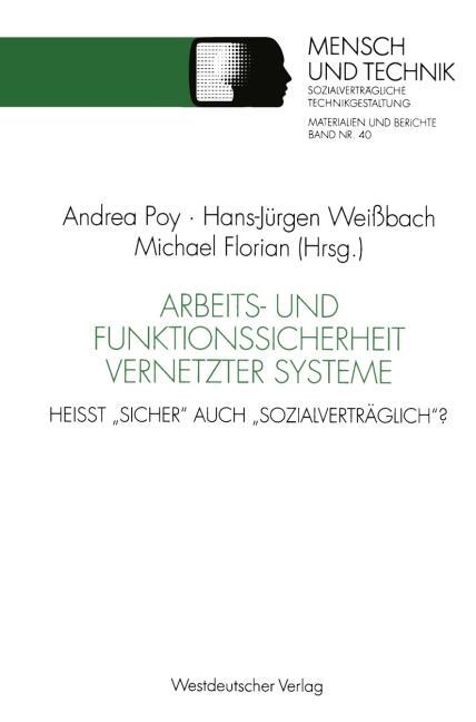 Arbeits- und Funktionssicherheit vernetzter Systeme