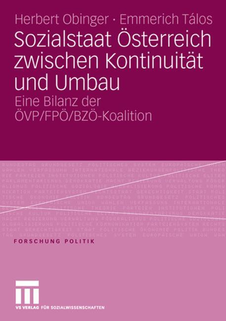 Sozialstaat �sterreich zwischen Kontinuit�t und Umbau