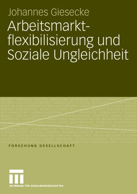 ARBEITSMARKTFLEXIBILISIERUNG UND SOZIALE UNGLEICHHEIT