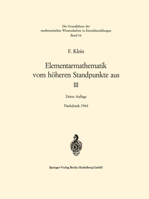 Elementarmathematik vom h�heren Standpunkte aus, III