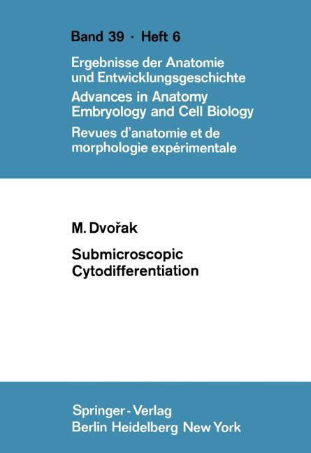 SUBMICROSCOPIC CYTODIFFERENTIATION