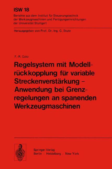 REGELSYSTEM MIT MODELLR�CKKOPPLUNG F�R VARIABLE STRECKENVERST�RKUNG - ANWENDUNG