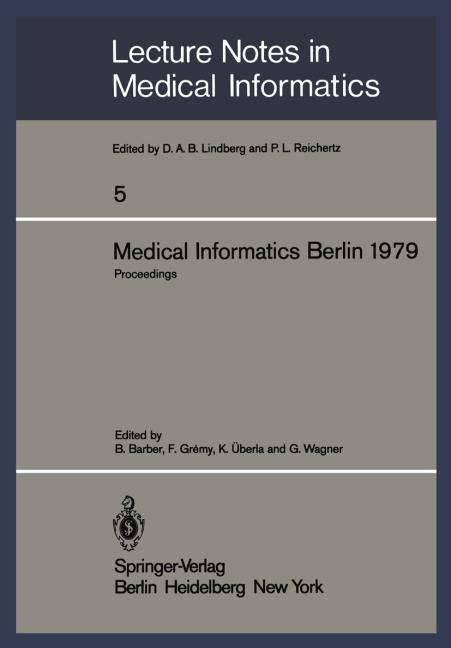 MEDICAL INFORMATICS BERLIN 1979