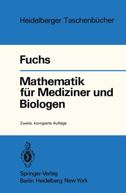 MATHEMATIK F�R MEDIZINER UND BIOLOGEN