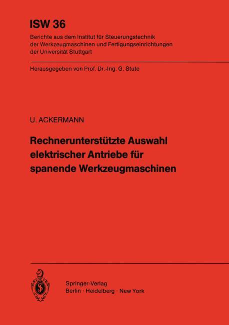 RECHNERUNTERST�TZTE AUSWAHL ELEKTRISCHER ANTRIEBE F�R SPANENDE WERKZEUGMASCHINEN