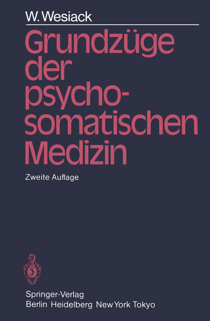 GRUNDZ�GE DER PSYCHOSOMATISCHEN MEDIZIN