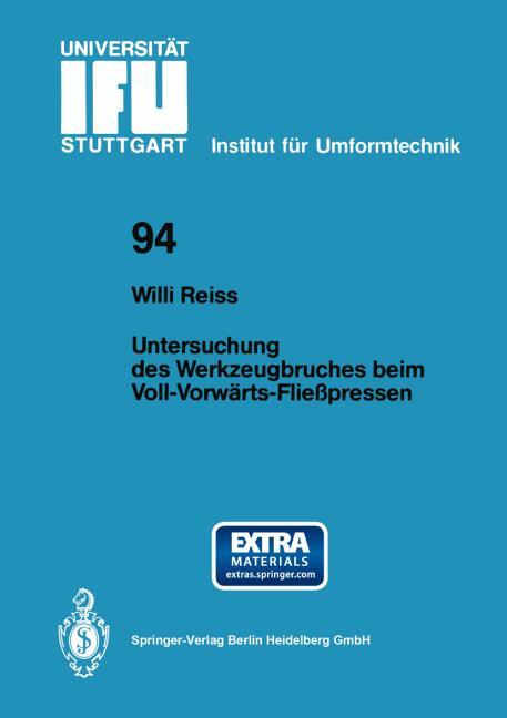 UNTERSUCHUNG DES WERKZEUGBRUCHES BEIM VOLL-VORWARTS-FLIE�PRE