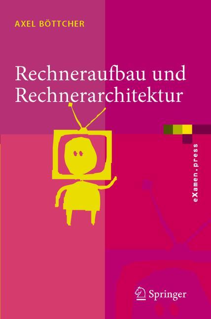 RECHNERAUFBAU UND RECHNERARCHITEKTUR