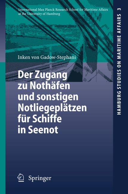 Der Zugang zu Noth�fen und sonstigen Notliegepl�tzen f�r Schiffe in Seenot