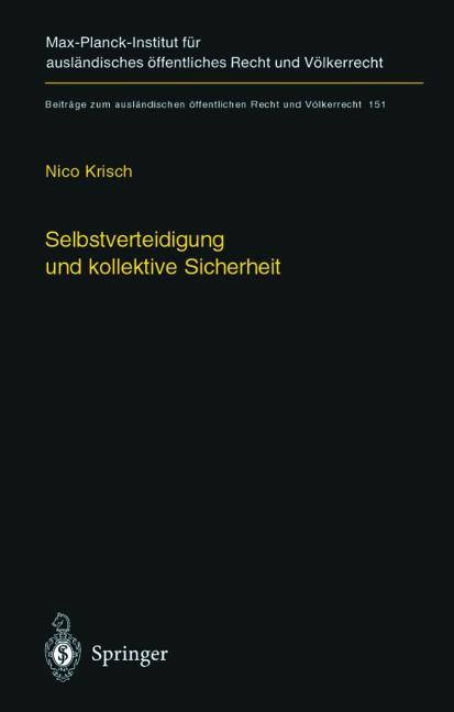 SELBSTVERTEIDIGUNG UND KOLLEKTIVE SICHERHEIT