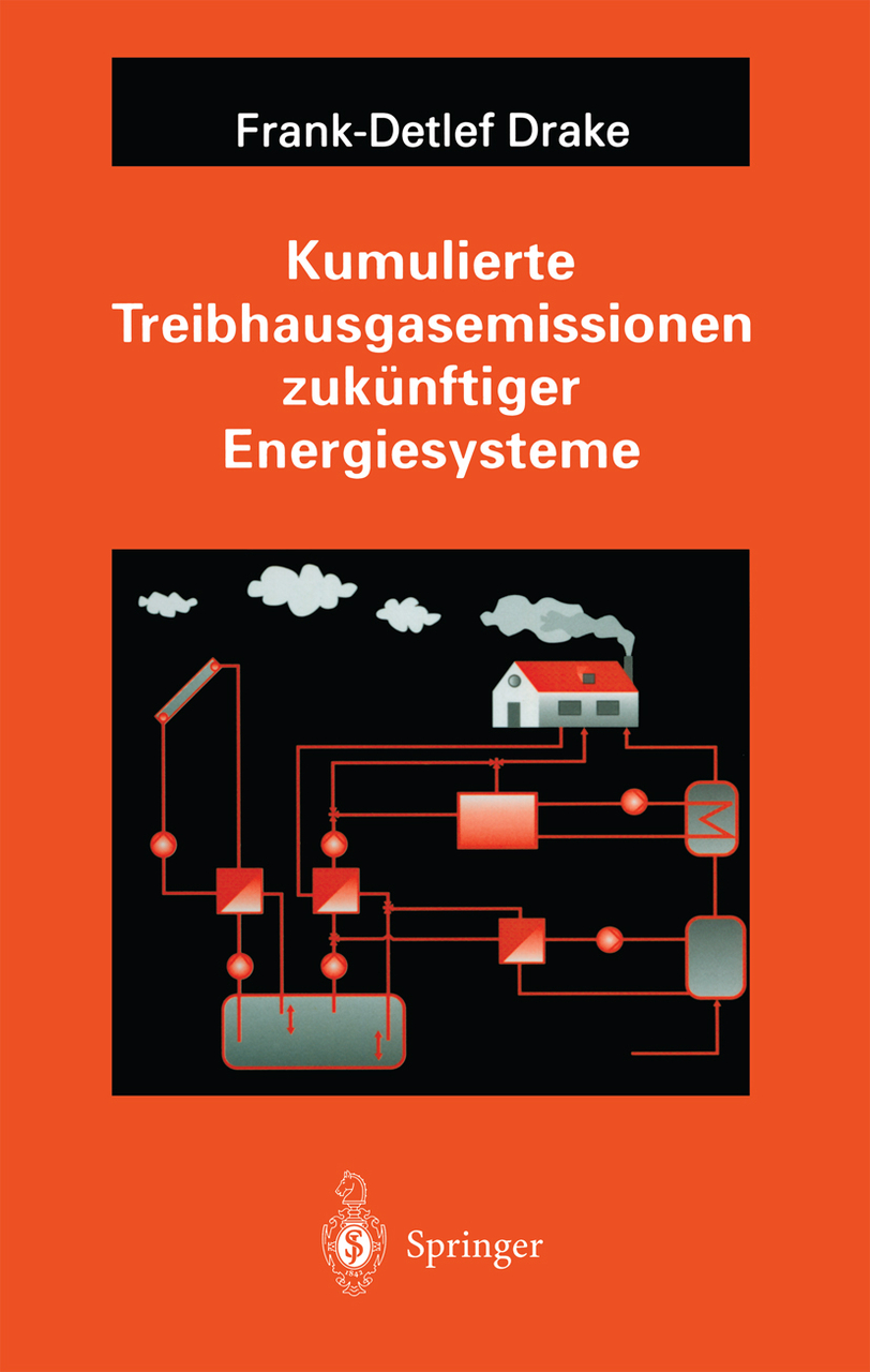 KUMULIERTE TREIBHAUSGASEMISSIONEN ZUK�NFTIGER ENERGIESYSTEME