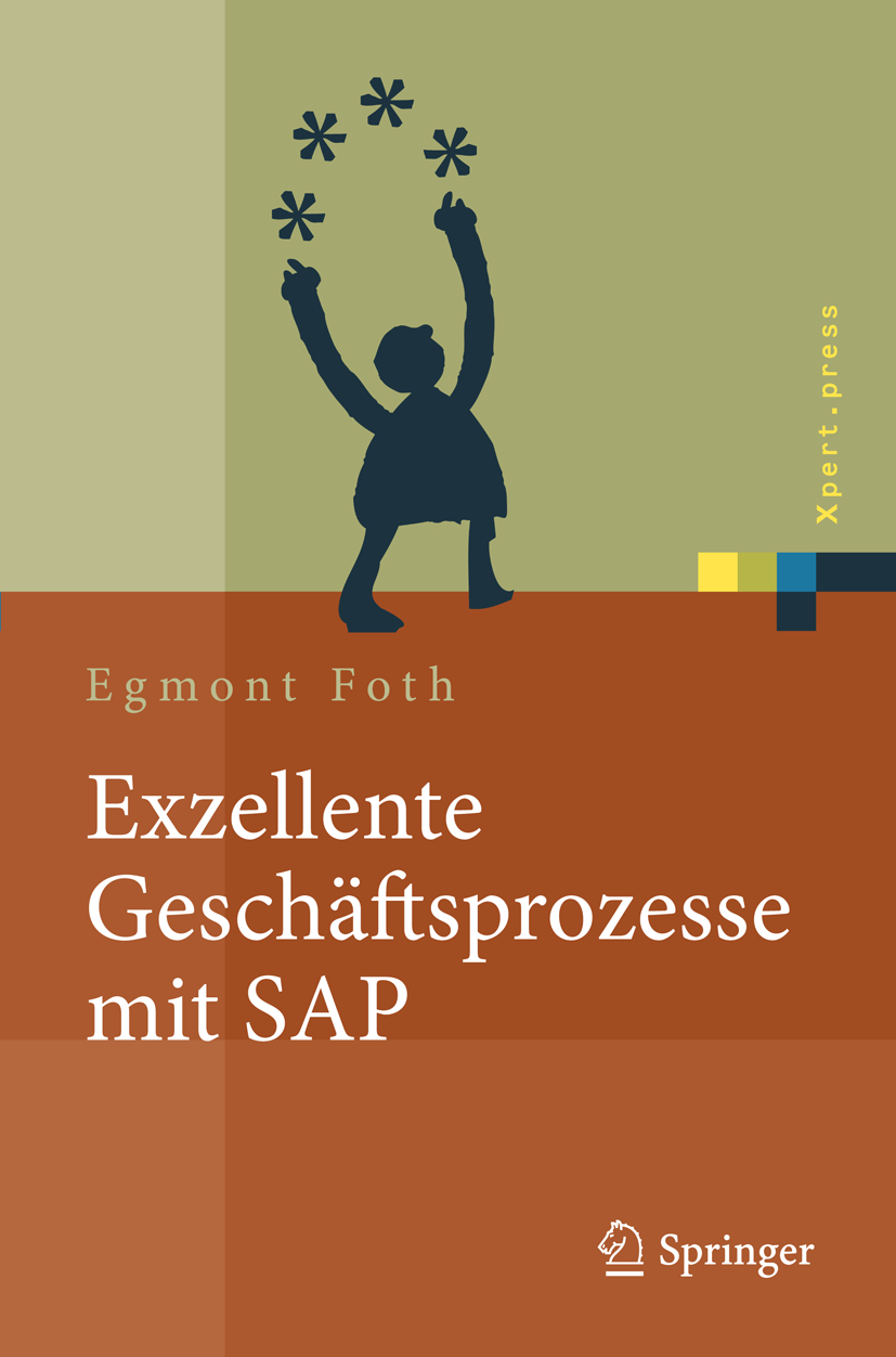 Exzellente Gesch�ftsprozesse mit SAP