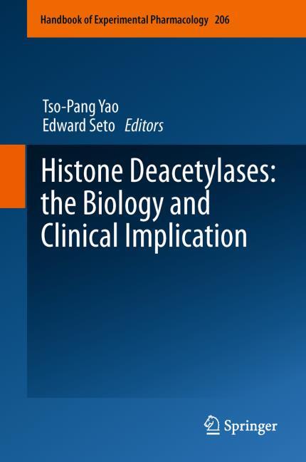 HISTONE DEACETYLASES: THE BIOLOGY AND CLINICAL IMPLICATION