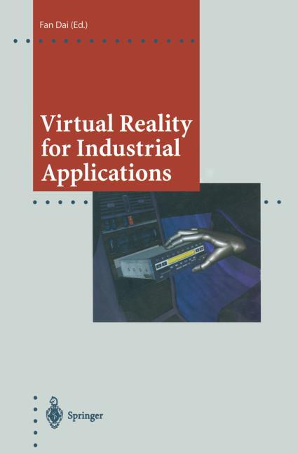 VIRTUAL REALITY FOR INDUSTRIAL APPLICATIONS