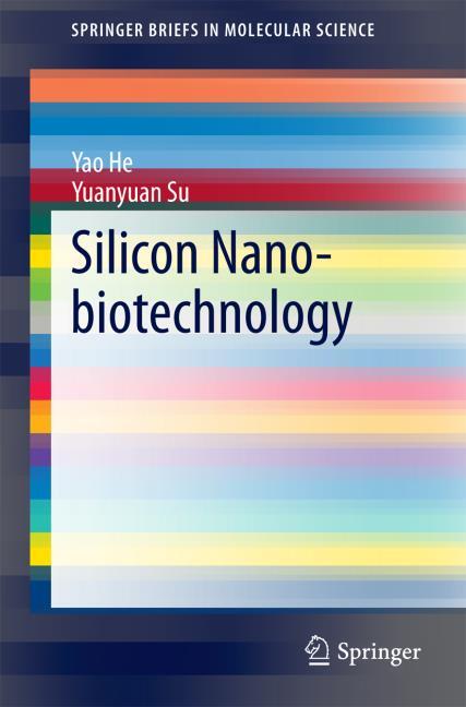 SILICON NANO-BIOTECHNOLOGY