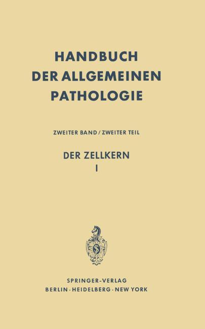 DER ZELLKERN I
