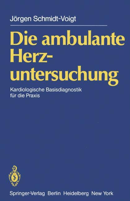 DIE AMBULANTE HERZUNTERSUCHUNG