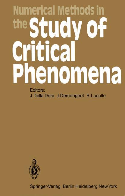 NUMERICAL METHODS IN THE STUDY OF CRITICAL PHENOMENA