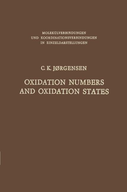 OXIDATION NUMBERS AND OXIDATION STATES