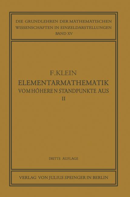 Elementarmathematik vom H�heren Standpunkte Aus, II