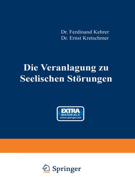 Die Veranlagung zu seelischen St�rungen