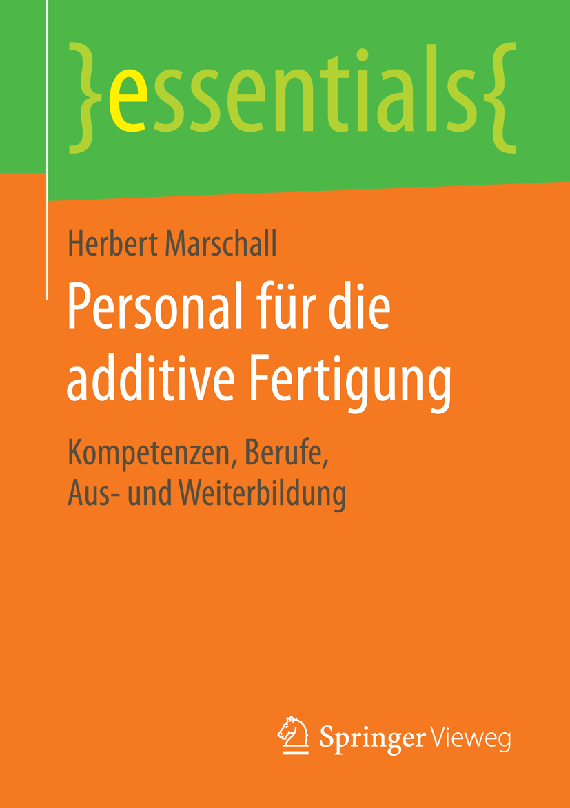 Personal f�r die additive Fertigung