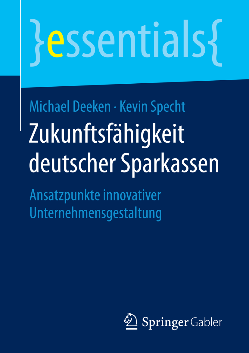 Zukunftsf�higkeit deutscher Sparkassen