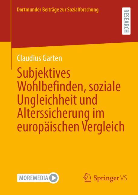 Subjektives Wohlbefinden, soziale Ungleichheit und Alterssicherung im europ�ischen Vergleich