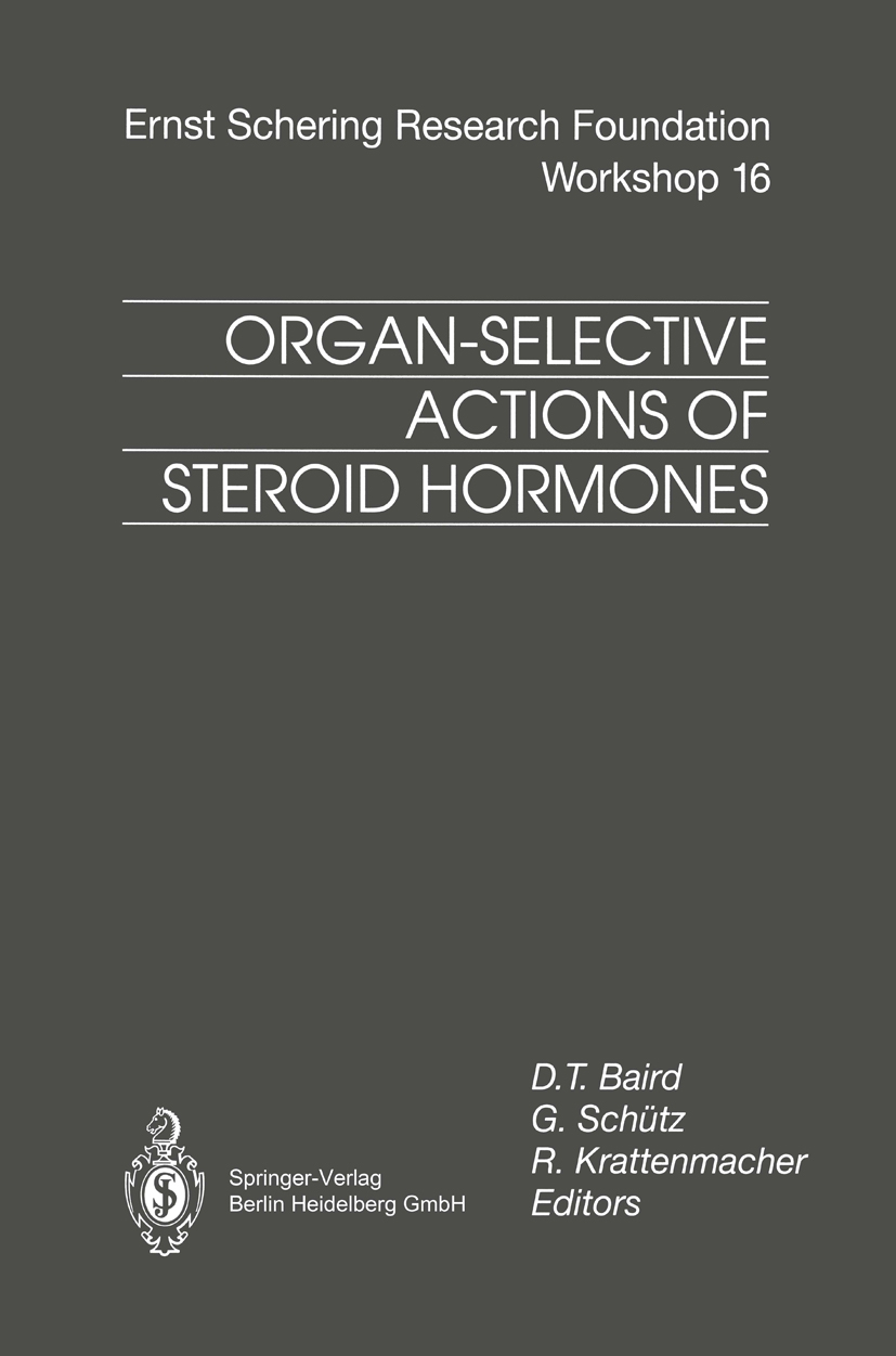 ORGAN-SELECTIVE ACTIONS OF STEROID HORMONES