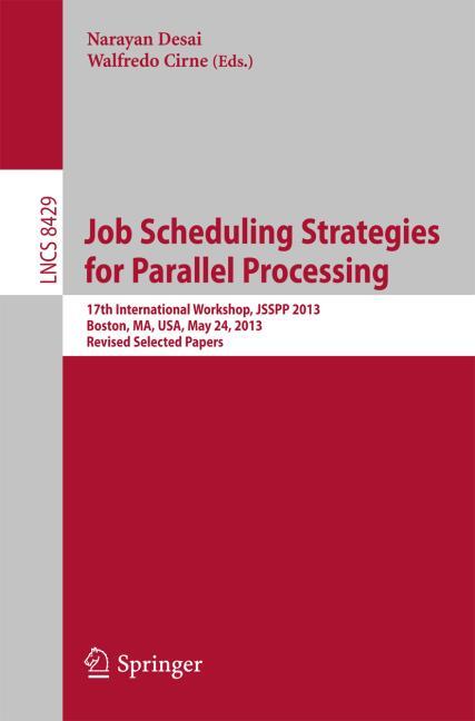 JOB SCHEDULING STRATEGIES FOR PARALLEL PROCESSING