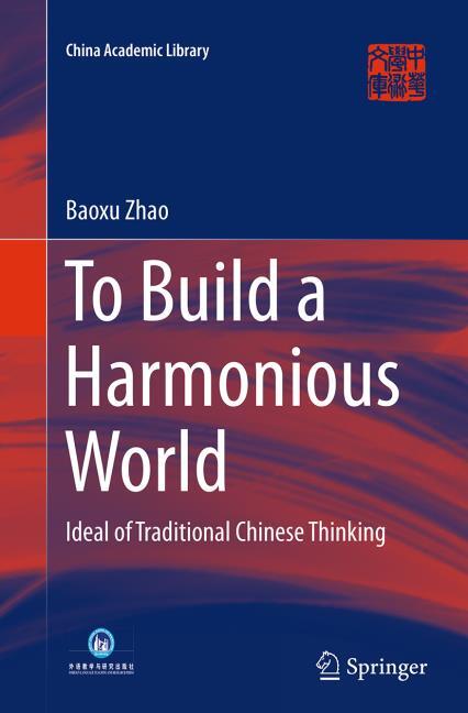 To Build a Harmonious World
