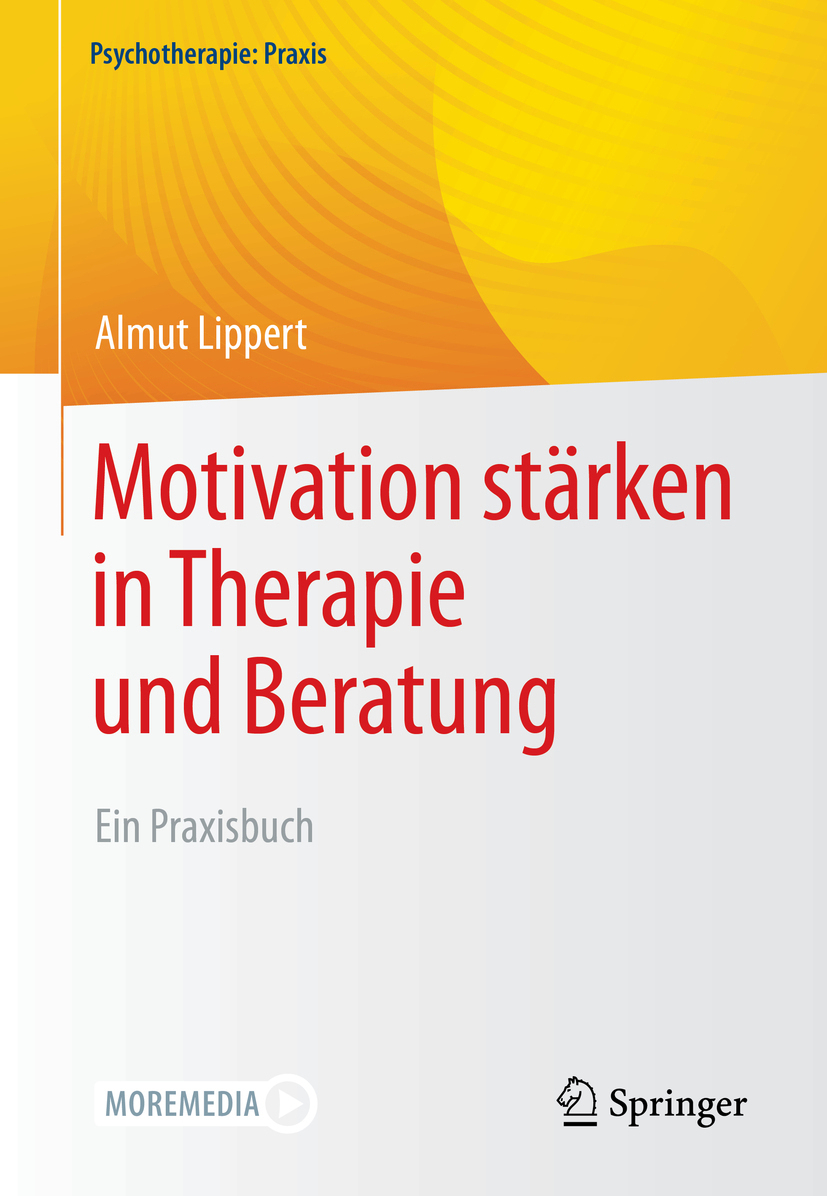 Motivation st�rken in Therapie und Beratung
