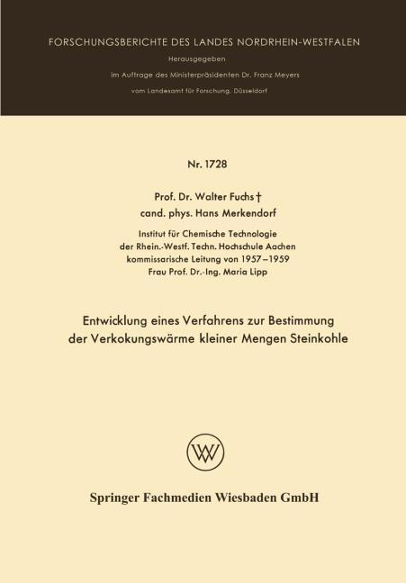 ENTWICKLUNG EINES VERFAHRENS ZUR BESTIMMUNG DER VERKOKUNGSW�RME KLEINER MENGEN S