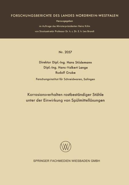 Korrosionsverhalten rostbest�ndiger St�hle unter der Einwirkung von Sp�lmittell�sungen